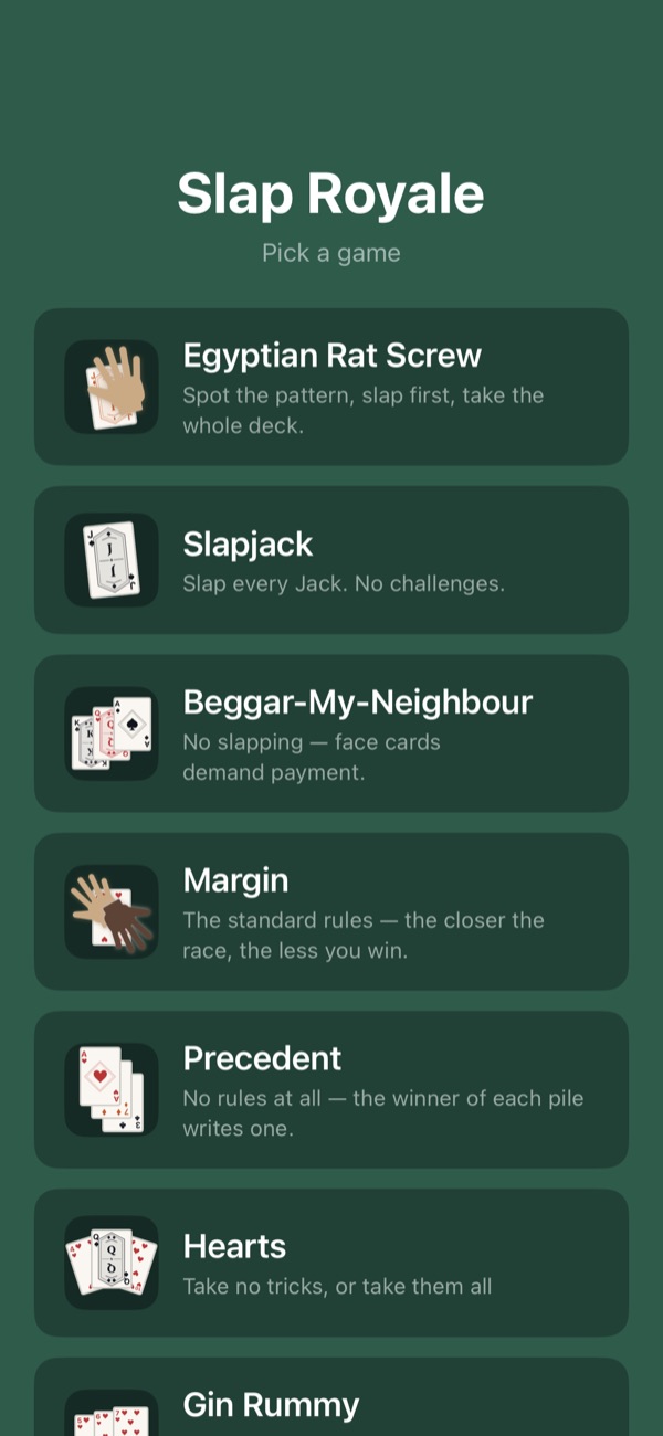 The Slap Royale game shelf listing Egyptian Rat Screw, Slapjack, Beggar-My-Neighbour, Margin, Precedent, Hearts and Gin Rummy